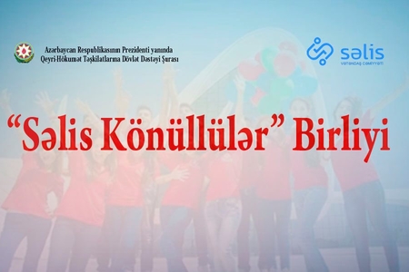 “SƏLİS Könüllülər” Birliyi təsis olunur