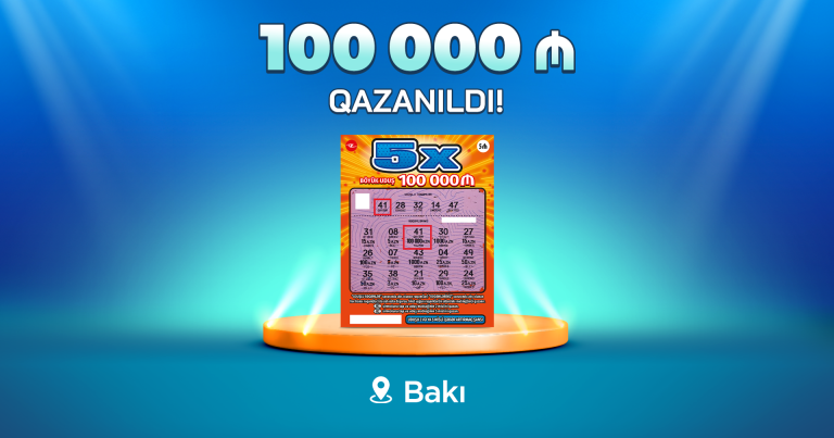 Bakı sakini “5X” lotereyasında 100 000 manat qazandı – VİDEO